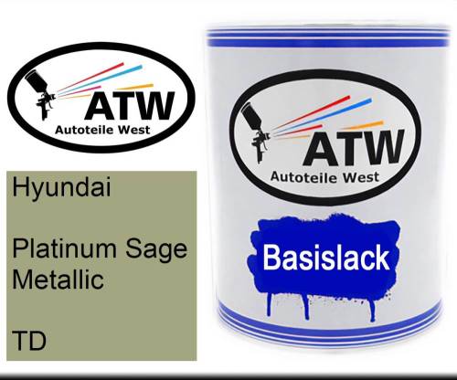 Hyundai, Platinum Sage Metallic, TD: 1L Lackdose, von ATW Autoteile West.